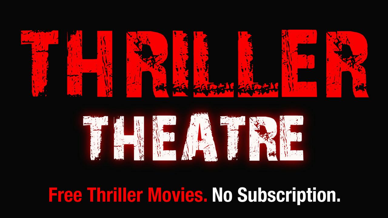 Roku Review: Thriller Theatre – Free Movies