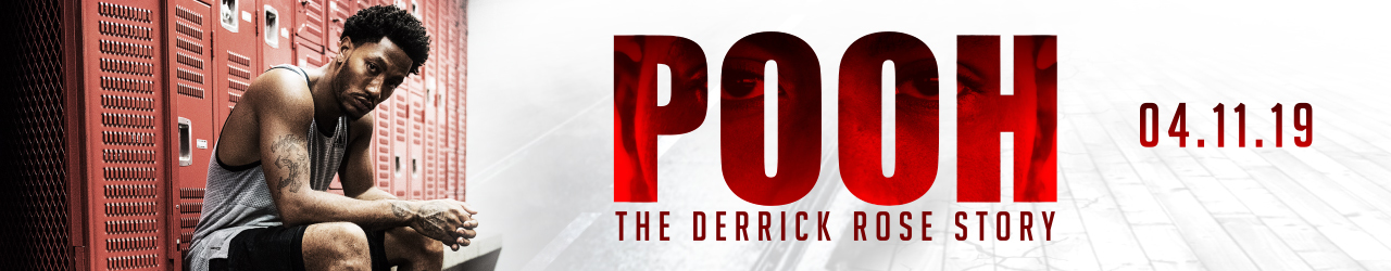 Pooh: The Derrick Rose Story Premiers April 11 on Stadium