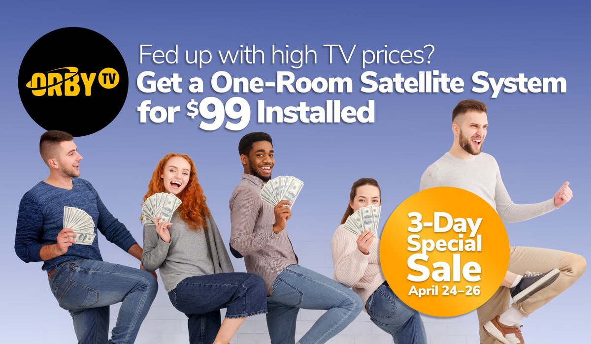Orby TV is Lowering Its Satellite TV Prices Even More, This Weekend Only