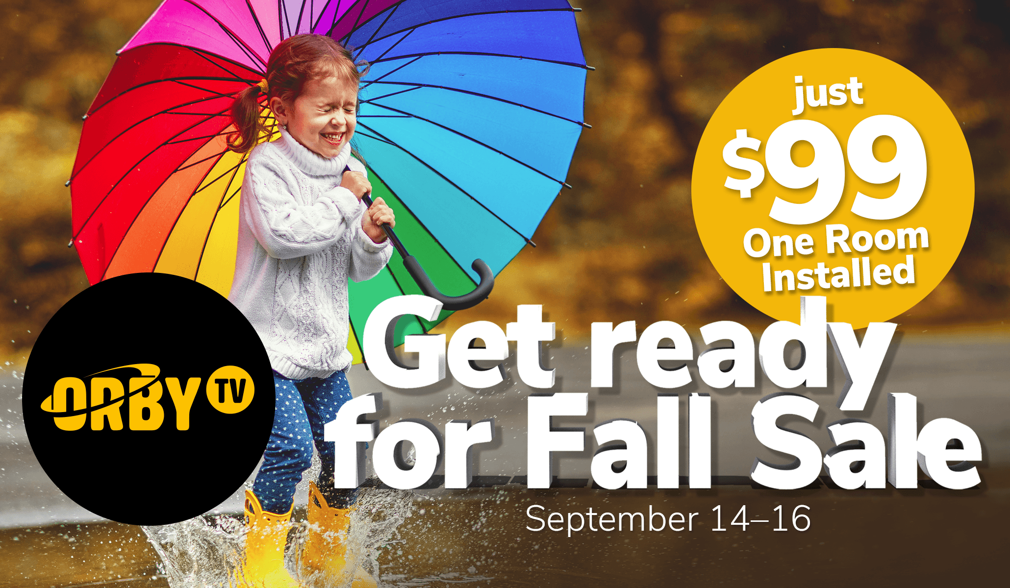 Orby TV’s Fall Sale Starts Today