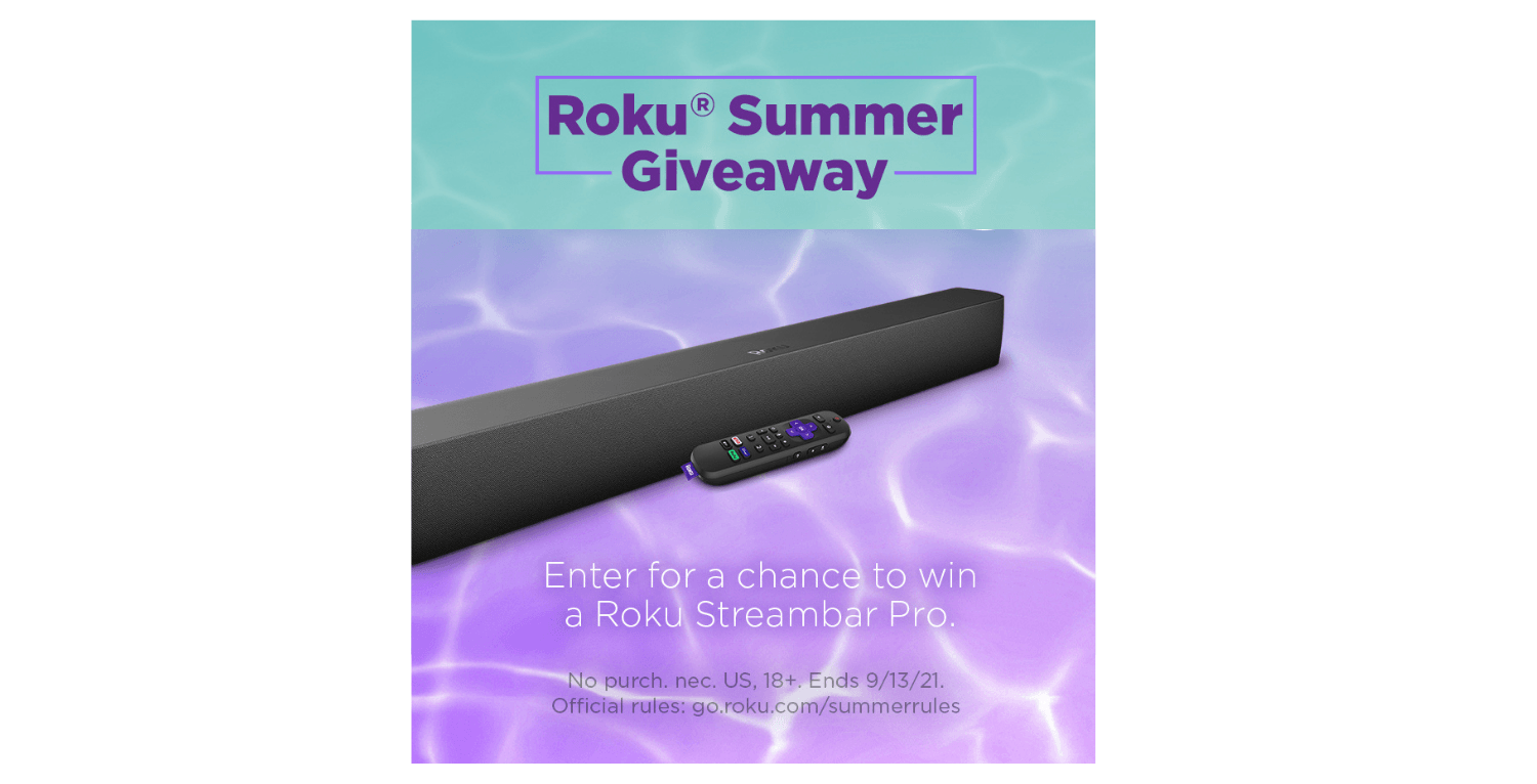 You Could Win a Roku Streambar Pro in Roku’s Summer Sweepstakes Going on Now