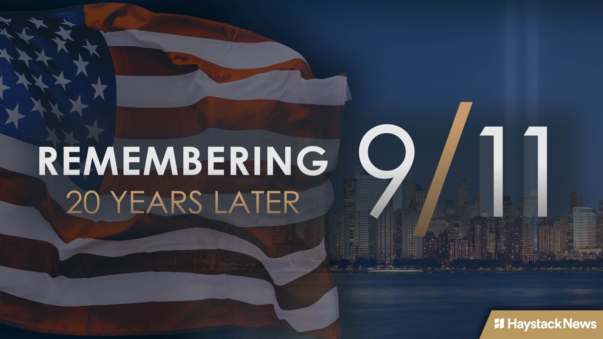 Haystack News to Launch Five New Channels This Month, Including One Remembering 9/11 Anniversary
