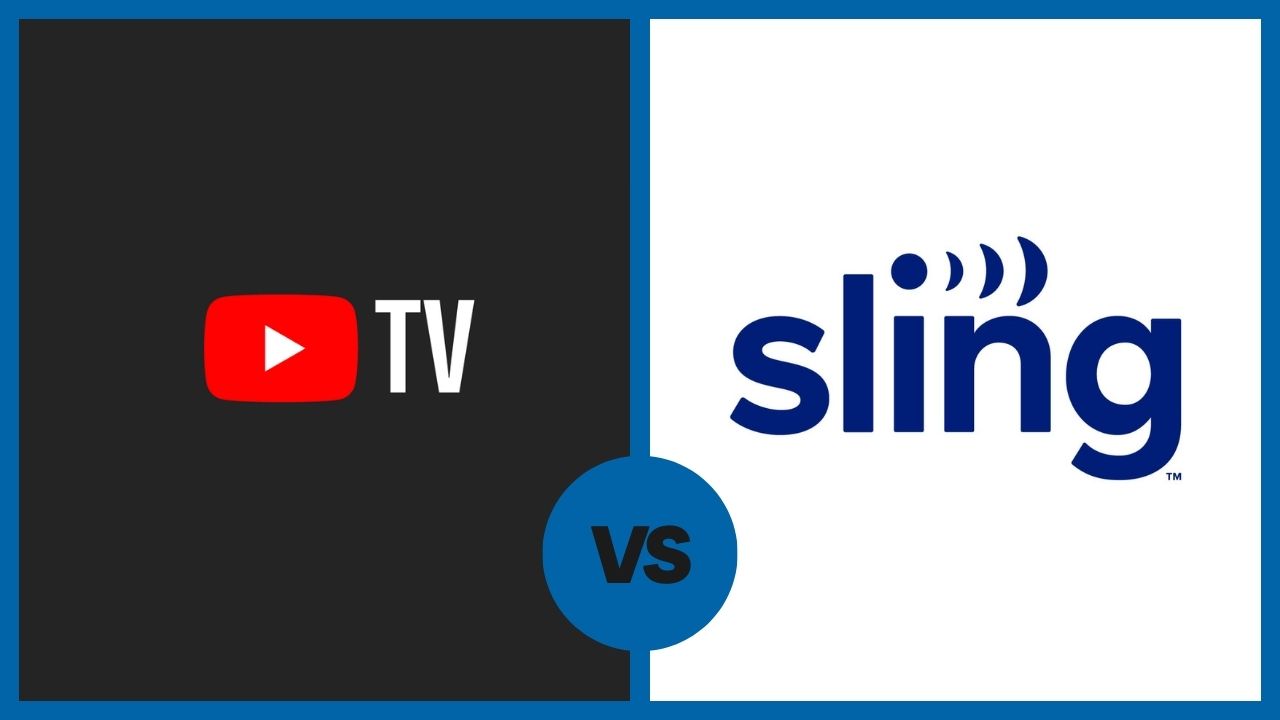 YouTube TV vs Sling TV – Pricing, Channels, DVR, & More