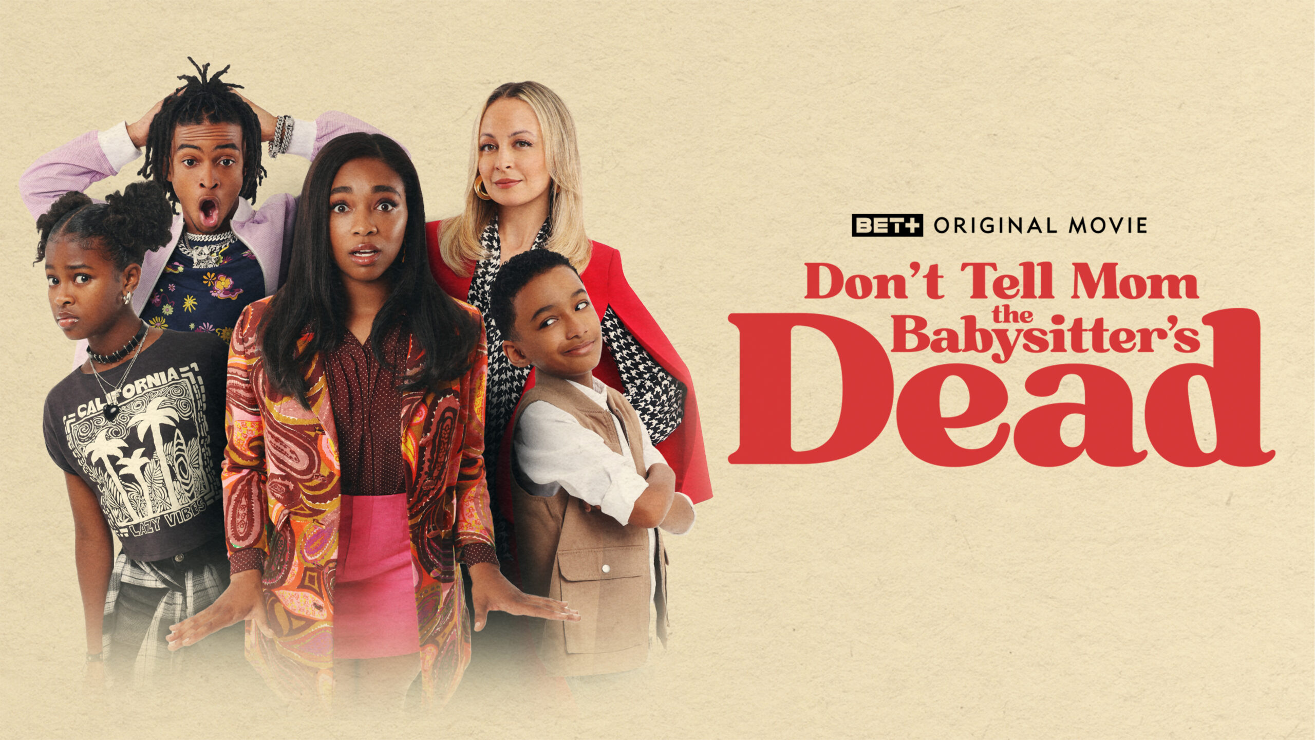 BET+ Original Film, “Don’t Tell Mom The Babysitter’s Dead” To Premiere On May 16