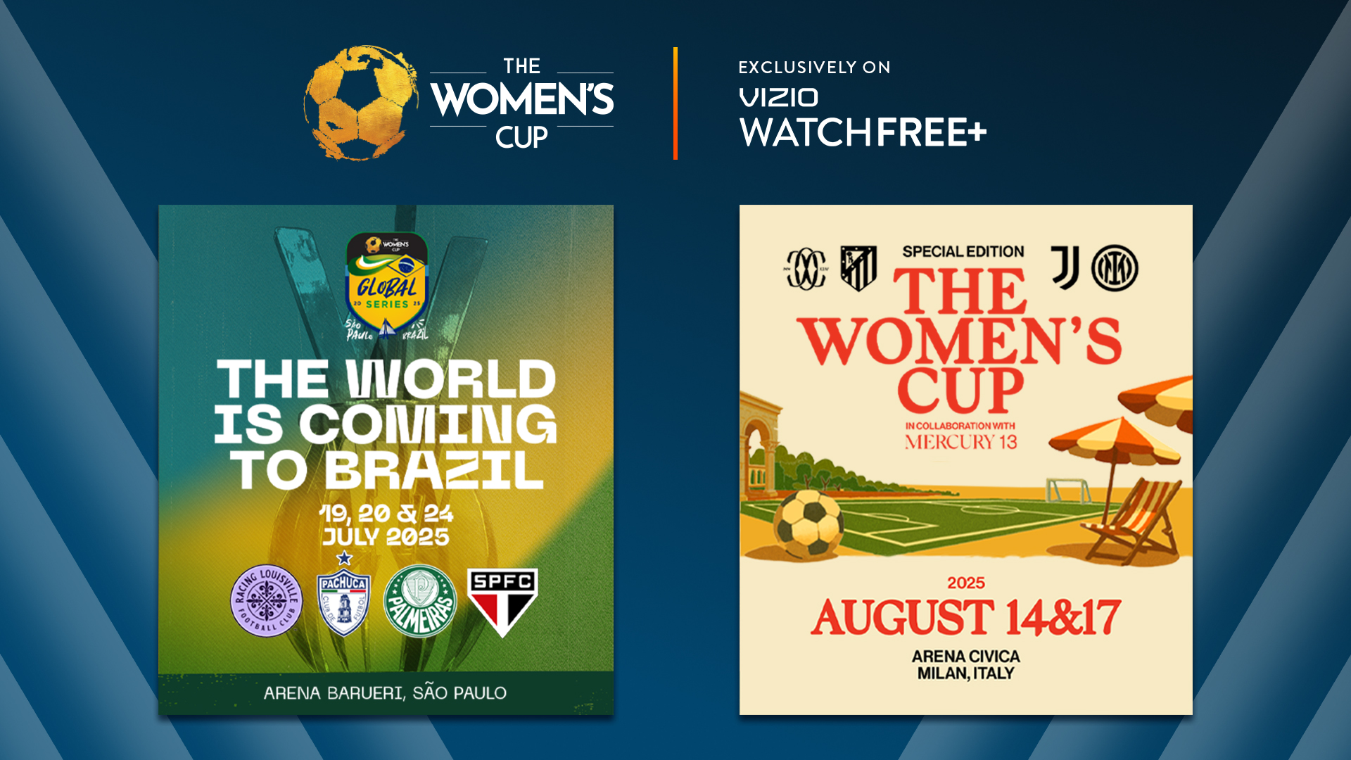VIZIO Will Exclusively Stream the Women’s Cup 2025 for Free
